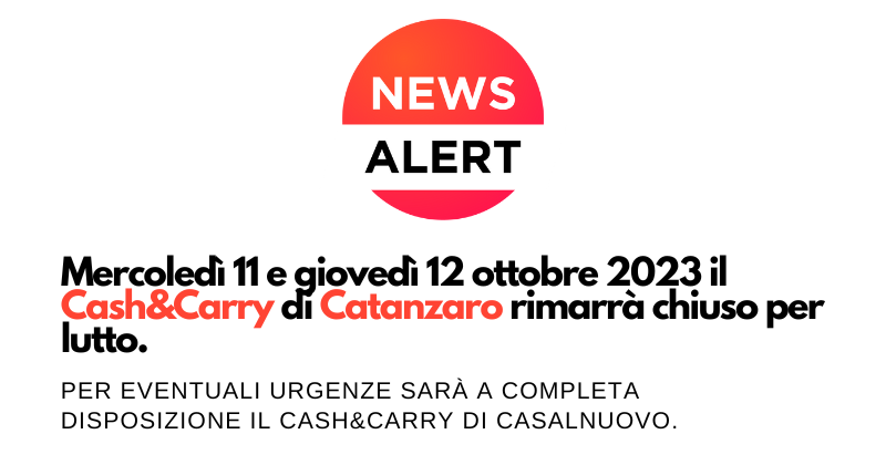 Comunicazione chiusura C&C Catanzaro fino a lunedì 16 ottobre 2023